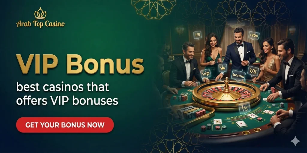 best casinos that offers VIP bonuses